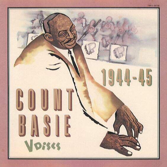 Count Basie V-Discs 1944-45