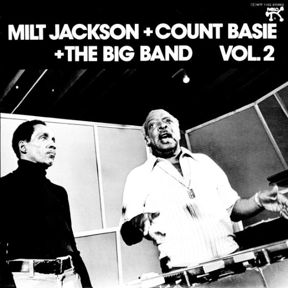 Milt Jackson + Count Basie + The Big Band Vol.2