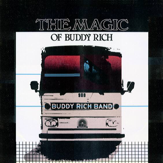 The Magic Of Buddy Rich