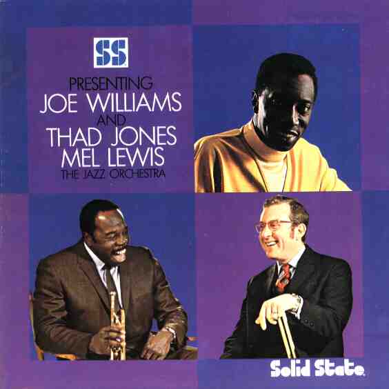 Presenting Joe Williams And Thad Jones-Mel Lewis The Jazz Orchestra