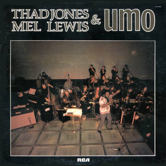 Thad Jones/Mel Lewis & UMO