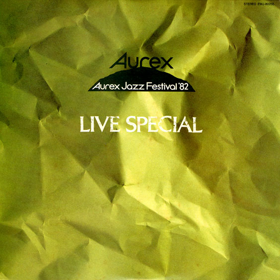 Aurex Jazz Festival '82 Live Special